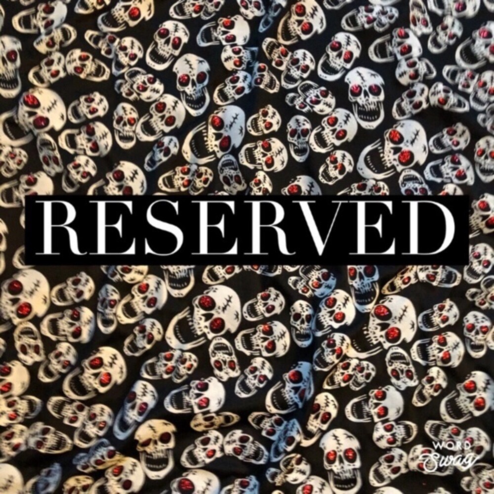 Reserved!!!!